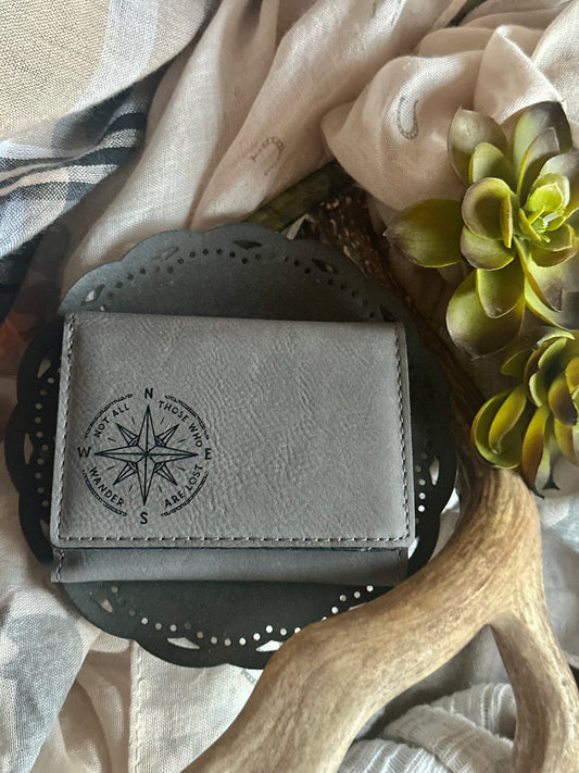 Not All Those Who Wander Are Lost Trifold Wallet