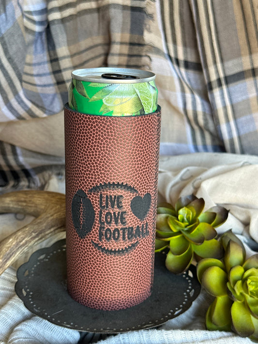 Live, Love, Football Tall SKINNY Coozie