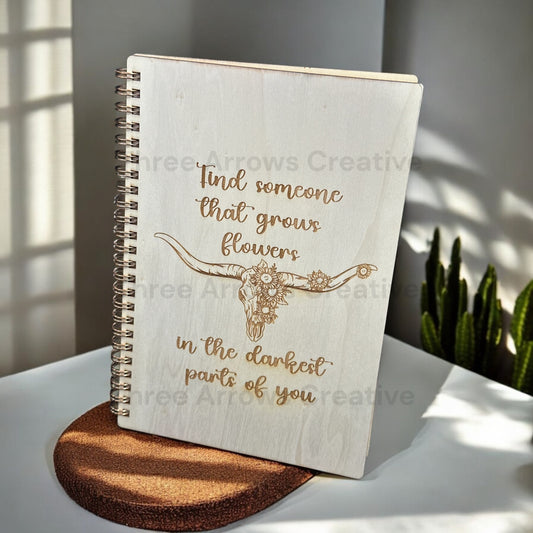 Find Someone That grows Flowers Notebook